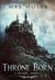 Throne Born - Tempest Rising Series