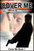 Cover Me - Cover Me, #1