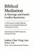 Biblical Mediation in Marriage and Family Conflict Resolution