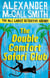 The Double Comfort Safari Club