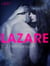 Lazare – Une nouvelle érotique