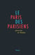 Le Paris des Parisiens