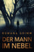 Der Mann im Nebel