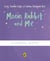 A Love as Full as the Moon - A heartwarming picture book about identity and belonging