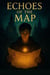 Echoes of the Map
