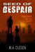 Seed of Despair - Guardians of the Seeds, #1