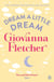 Dream a Little Dream