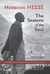 The Seasons of the Soul - The Poetic Guidance and Spiritual Wisdom of Hermann Hesse