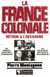 La France Coloniale (Tome 2) - Retour à l'Hexagone