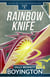 Rainbow Knife - Tales of the Watermasters, #2