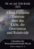 Albert Einsteins Theorien über das Licht, die Gravitation und Relativität
