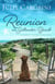 Reunion in Saltwater Beach