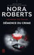 Lieutenant Eve Dallas (Tome 35) - Démence du crime