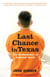 Last Chance in Texas - The Redemption of Criminal Youth