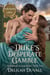 The Duke's Desperate Gamble - Nederlandse Editie - Scandalous Arrangements - Dutch Edition, #2