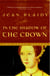 In the Shadow of the Crown - A Novel