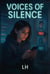 Voices of silence