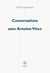 Conversations avec Antoine Vitez