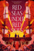 Red Seas Under Red Skies