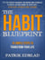 The Habit Blueprint: 15 Simple Steps to Transform Your Life - The Good Life Blueprint Series, #1
