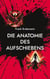 Die Anatomie des Aufschiebens - Die vier Wurzeln des Aufschiebens und wie man sie überwindet