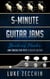 5-Minute Guitar Jams: Jam Tracks for Rock & Blues Guitar