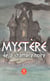 Le mystère de la chambre noire - Tome 1