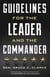 Guidelines for the Leader and the Commander