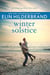 Winter Solstice - The gorgeously festive finale from the author of THE PERFECT COUPLE, now a major Netflix drama