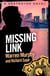 Missing Link - Number 39 in Series