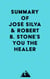 Summary of José Silva & Robert B. Stone's You the Healer