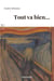 Tout va bien…