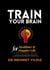 Train Your Brain for Healthier & Happier Life