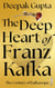 The Deep Heart of Franz Kafka - Ideology Series, #3