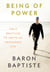 Being of Power - The 9 Practices to Ignite an Empowered Life