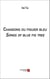 Chansons du figuier bleu / Songs of blue fig tree