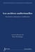 Les archives audiovisuelles - description, indexation et publication