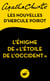 L'Énigme de « l'Étoile de l'Occident » - Les nouvelles d'Hercule Poirot