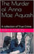 The Murder of Anna Mae Aquash