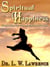 Spiritual Happiness:  Conquering Fear through Spiritual Strength