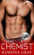 The Chemist (Sexy Scientists Series Book One) - The Sexy Scientists Series, #1