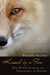 Kissed by a Fox - And Other Stories of Friendship in Nature