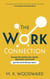 The Work Connection - The Work Connection, #2