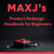MAXJ'S product Redesign handbook for beginners