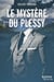 Le mystère Du Plessy