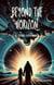Beyond the Horizon: A Time Odyssey