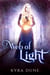 Web Of Light - Web Of Light Duology, #1