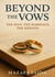 Beyond the Vows