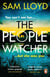 The People Watcher - The heart-stopping new thriller from the Richard and Judy Book Club author packed with suspense and shocking twists