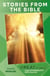 Stories from the Bible (Great Stories: Low Intermediate) - Wayzgoose Graded Readers